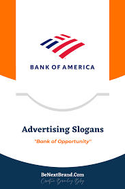 List Of 39 Best Bank Of America Brand Slogans In 2020 Advertising Slogans Slogan Bank Of America