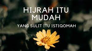 Jun 25, 2021 · keputusan hijrah five vi pun tak berjalan mulus. 7 Cara Agar Tetap Istiqomah Dalam Berhijrah Remaja Perubahan