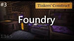 Foundry tinkers construct