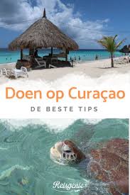 Wat Te Doen Op Curacao De Beste Tips Voor Een Afwisselende Vakantie Reisgenie Curacao Vakantie Midden Amerika