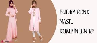 Ama pudra rengi için öyle bir renk vardır ki çok yakışırlar. Tesettur Giyimde Pudra Renk Nasil Kombin Yapilir