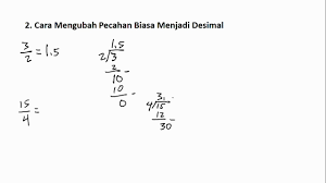 Cara Mengubah Pecahan Biasa Menjadi Pecahan Campuran Desimal Dan Persen Youtube