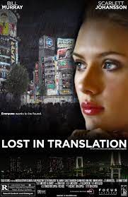 Lost In Translation Lost In Translation Lost In Traslation Love Movie
