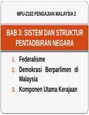 3.1 komponen utama sistem kerajaan malaysia. Bab 3 Sistem Dan Struktur Pentadbiran Negara 120517 Pptx Mpu 2163 Pengajian Malaysia 2 Bab 3 Sistem Dan Struktur Pentadbiran Negara Federalisme 2 Course Hero