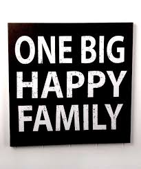 18 One Big Happy Family Quotes Family Quote Quoteslife99 Com Family Love Quotes Happy Family Quotes Family Quotes