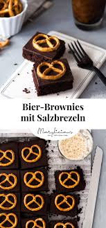 Bier Brownies Mit Salzbrezeln Brownies Mit Guinness Im Teig Salzbrezeln Bierkuchen Brezel