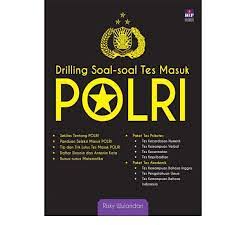 Pada kesempatan ini saya akan share informasi mengenai contoh soal cat untuk persiapan ujian tes tertulis seleksi kompetensi dasar skd kedinasan stan ipdn sttd poltekip. Buku Drilling Soal Soal Tes Masuk Polri Toko Buku Online Bukukita