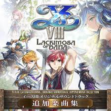 Ys VIII -Lacrimosa of DANA- Original Soundtrack Append Music Collection on  Spotify