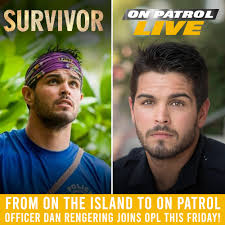 This weekend, Gainesville Police Department SWAT officer and #Survivor  contestant Dan Rengering will join Dan Abrams & Tom Rizzo in studio for an  all-new #ONPatrolLive at 9E|6P. He'll be taking your questions
