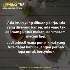 Sebenarnya, banyak sekali peristiwa dan kejadian di luar diri kita yang perlu dinalar, dianalisa, dihikmahi, diarifi, namun kita juga tak terlalu serius dalam. Motivasi Diri Muhasabah Diri Facebook