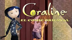 Coraline y la puerta secreta pdf. Coraline Y La Puerta Secreta Comic Narrado Loquendo Youtube