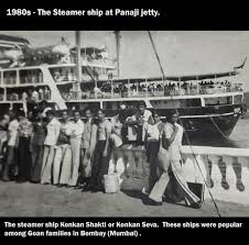 The steamer ships from Bombay to Goa ...