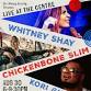 Whitney Shay @ the Centre