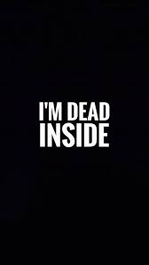 I don't know, i just feel broken inside ever since that accident. Dead Inside Broken Quotes Sad Sayings Suicidal Hd Mobile Wallpaper Peakpx