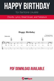 Happy Birthday For Baritone Ukulele Ukulele Happy Birthday Ukulele Ukulele Tabs Songs