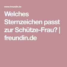 Diese frohnatur kann scheinbar nichts ins wanken bringen. Welches Sternzeichen Passt Zur Schutze Frau Freundin De Welche Sternzeichen Passen Sternzeichen Zeichen