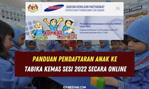 Tingkat 6 &7, bangunan sultan iskandar. Pendaftaran Anak Ke Tabika Kemas Sesi 2022 Kini Dibuka Ini Cara Daftar Online Edu Bestari