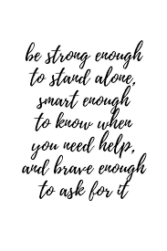55 Inspirational Quotes For Women Sayings About Life 9 Quotesaboutstrength Encouragement Quotes Strength Quotes For Women Inspirational Quotes For Women