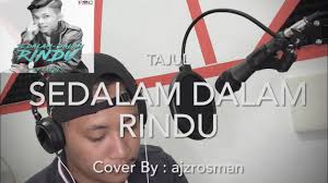 verse 1 gm cm bila kau hadir di dalam diriku f bb indahnya bagai irama dan lagu eb cm bila kau jauh terasa merindu d gm wajahmu terbayang di hatiku. Download Rabiatul Repp Sedalam Dalam Rindu Cover Daily Movies Hub