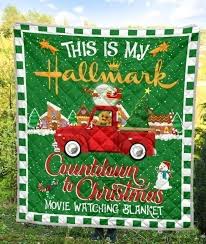 The people that grow up with less have more love to give. This Is My Hallmark Christmas Movie Watching Blanket Mn08 Wear Wanta