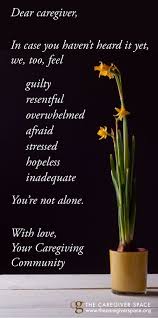 Caring for elderly parents can take a toll on a caregiver's life. Letter To Family Caregivers The Caregiver Space Blog Elderly Care Family Caregiver Caregiver Quotes