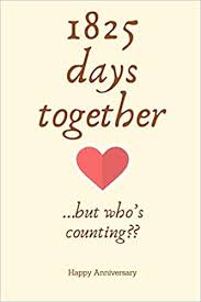 Now with igp, you can change that, our experts have and he rarely gets to charge his mobile. 1825 Days Together But Who S Counting 5th Anniversary Gifts For Husband Wife 5th Wedding Anniversary Husband Wife Someone Special Keepsake Diary For Birthday Christmas Wedding Gifts R Ryan 9781690928454 Amazon Com Books