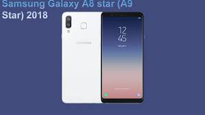 samsung galaxy a8 star a9 star 2018 ...