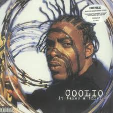 It Takes a Thief by Coolio