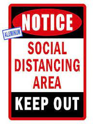 Social Distancing Sign Keep Out Durable Aluminum High Gloss No Rust Color 008 Ebay Construction Signs Printable Business Signs Custom Sign