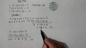 Kali ini saya akan membahas cara menentukan himpunan penyelesaian sistem persamaan linear tiga variabel (spltv) dengan metode gabungan (eliminasi & substitusi). Tutorial Matematika Cara Mudah Menentukan Penyelesaian Sistem Persamaan Linear Tiga Variabel 2 Youtube