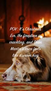 Tag who you would like to be sitting by the fire with right now #DeanMartin 