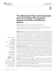 Pdf The Attenuated Psychosis Syndrome And Facial Affect Processing In Adolescents With And Without Autism