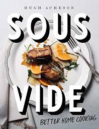 Most of all, these recipes offer a delicious way for your Epub Free Sous Vide Better Home Cooking A Cookbook Pdf Download Free Epub Mobi Ebooks Home Cooking Cooking Sous Vide