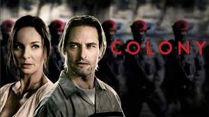 Compte fan fance de la série tv #colony sur @tf1. Avis Et Audience Colony Sur Tf1 La Serie D Anticipation En Prime Nouveautes Tele Com