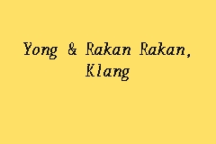 Maybe you would like to learn more about one of these? Yong Rakan Rakan Klang Firma Guaman In Klang