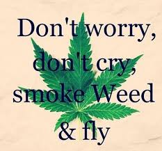 Weed Sayings
