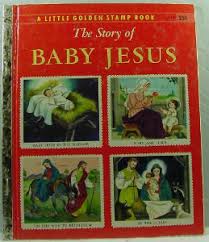 The Story Of Baby Jesus Stamp Book By Eloise Wilkin 1957 Book Stamp Little Golden Books Christmas Books