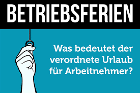 Check spelling or type a new query. Betriebsferien Wann Zulassig Ankundigung Gehalt