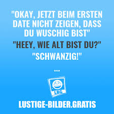 Deshalb war ich so aufgeregt, dass ich mir nicht überlegt habe, was ich sagen soll. Lustige Anmachspruche Bilder Furs Handy Und Whatsapp