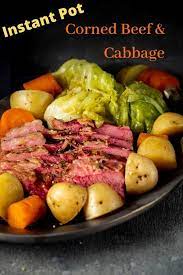 Instant Pot Corned Beef And Cabbage Recipe Corned Beef Beef Recipes