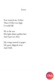 Like achilles, the hero who forgot his heel, or like icarus who, flying close to the sun, forgot that his wings were made of wax, we should be wary when triumphant 98,684 categories 1,488,612 quotes. Icarus Quote 100 Best Sayings By 50 Shades Of Grey 50 Shades Of Grey Quotes Jar Of Quotes We Must Look To The Future And That Future Is Me The