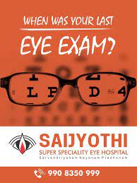 When Was Your Last Eye Exam Eyecare Eyeclinic Saijyothieyehospital Eyehospital Opticals Eyedoctor Eyetreatment Eyes Eye Exam Eye Doctor Eye Treatment