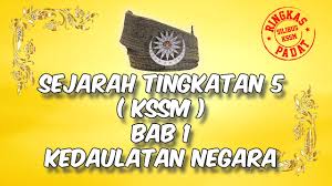 Savesave kbsm spm sejarah tingkatan 5 buku teks for later. Sejarah Tingkatan 5 Kssm Bab 1 Kedaulatan Negara Youtube