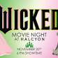 Wicked Movie Night at Halcyon event image