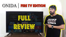 Onida Fire TV Edition with built-in Fire TV Stick - Full Review by ...