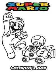 The famous plumber, sometimes accompanied by his friend luigi, lived exciting adventures. Super Mario Coloring Book Coloring Book For Kids And Adults Activity Book With Fun Easy And Relaxing Coloring Pages By Alexa Ivazewa Paperback Barnes Noble