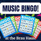 Music Bingo at Brau Haus