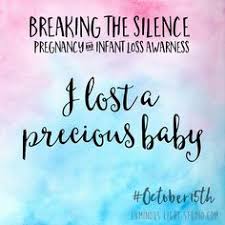 I'll never forget the day i was told i was miscarrying. October Pregnancy Infant Loss Awareness