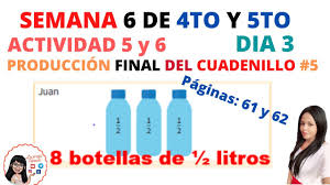 Check spelling or type a new query. Semana 6 Dia 3 De 4to Y 5to Del Cuadernillo 5 Actividad 5 Y 6 Produccion Final Paginas 61 Y 62 Youtube