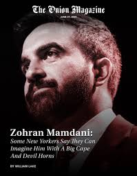 Zohran Mamdani: Some New Yorkers Say They Can Imagine Him With A Big Cape  And Devil Horns